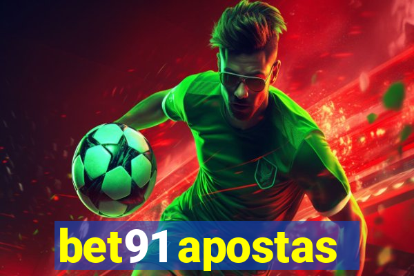 bet91 apostas
